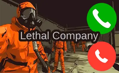 Call to Lethal Company