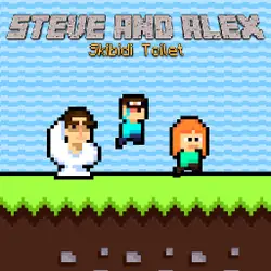 Steve and Alex Skibidi Toilet thumbnail