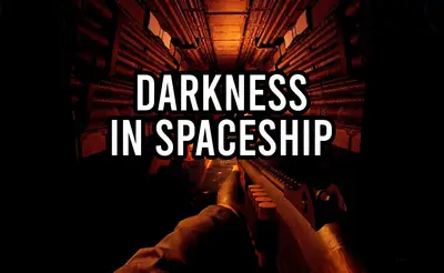 Darkness in Spaceship