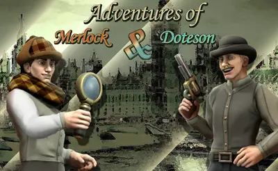 The Adventures of Merlock and Doteson - Part 1
