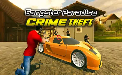 Crime Theft Gangster Paradise